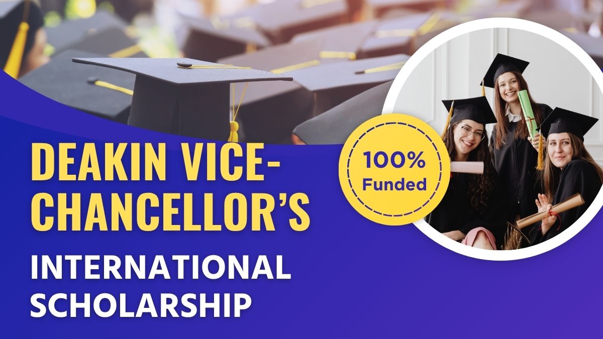 Deakin Vice-Chancellor’s International Scholarship